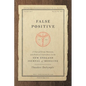 False Positive: A Year of Error, Omission, and Political Correctness in the New England Journal of Medicine - Hardcover