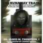 The Runaway Train: A Metaphor of the Plight of African American Children - Hardcover