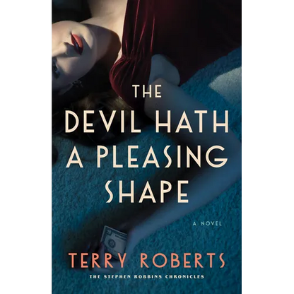The Devil Hath a Pleasing Shape - Paperback
