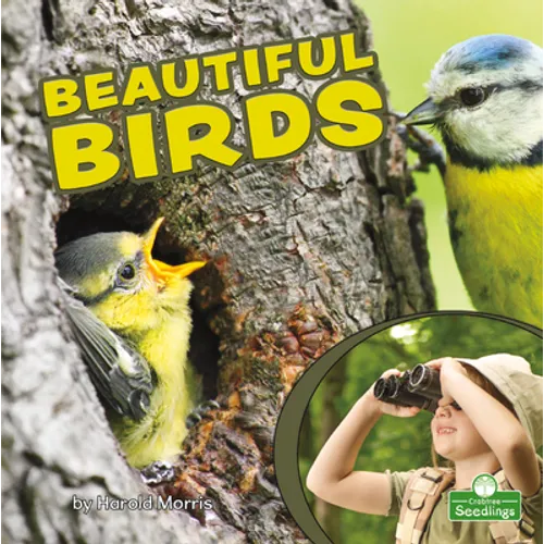 Beautiful Birds - Library Binding