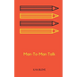 Man-To-Man Talk - Paperback