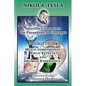 Nikola Tesla: Afterlife Comments on Paraphysical Concepts: Volume Three, Multi-dimensional Field Effects and Human Experience - Paperback