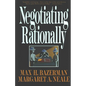 Negotiating Rationally - Paperback