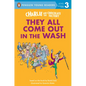 Charlie and the Chocolate Factory: They All Come Out in the Wash - Hardcover