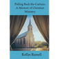 Pulling Back the Curtain - Paperback