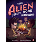 The Alien Next Door 3: Alien Scout - Hardcover