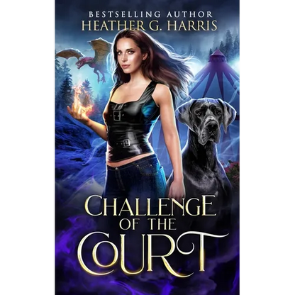 Challenge of the Court: An Urban Fantasy Novel - Paperback