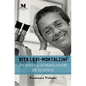 Rita Levi-Montalcini: Pioneer & Ambassador of Science - Paperback