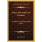 Beside The Waters Of Comfort: Thoughts From Many Minds (1892) - Paperback