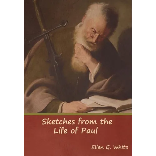Sketches from the Life of Paul - Hardcover