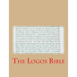 The Logos Bible - Paperback