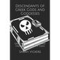 Descendants of Greek Gods and Goddesses: Demetrius Cartwright and Hades's Book of the Dead - Paperback