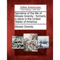 Narrative of the Life of Moses Grandy: Formerly a Slave in the United States of America. - Paperback