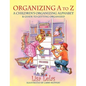 Organizing A to Z - Paperback