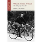 Wheels Within Wheels: The Makings of a Traveller - Paperback