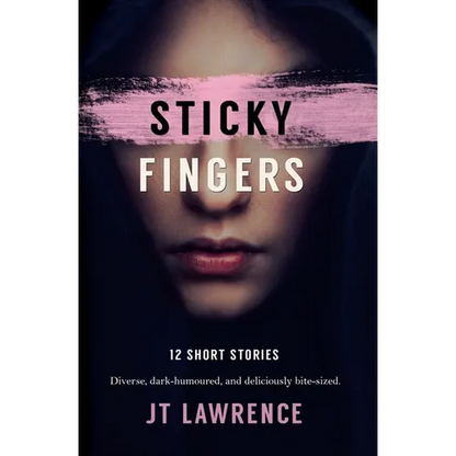 Sticky Fingers: 12 Short Stories - Paperback