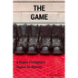 The Game: A Rookie Firefighter's Manual For Success - Paperback