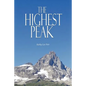 The Highest Peak - Paperback