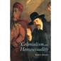 Colonialism and Homosexuality - Paperback