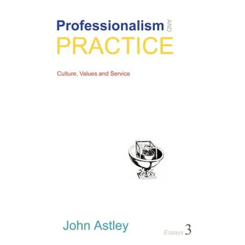 Professionalism and Practice - Paperback