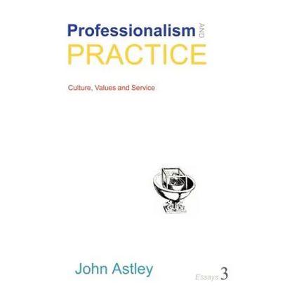 Professionalism and Practice - Paperback