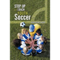 Step Up and Coach Youth Soccer - Paperback