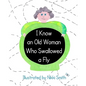 I Know An Old Woman Who Swallowed A Fly - Paperback