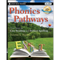 Phonics Pathways: Clear Steps to Easy Reading and Perfect Spelling - Paperback