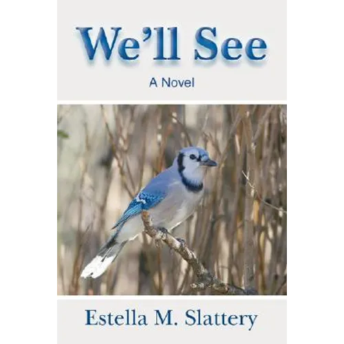 We'll See - Paperback