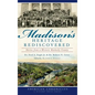 Madison's Heritage Rediscovered: Stories from a Historic Kentucky County - Hardcover