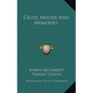 Celtic Moods and Memories - Hardcover