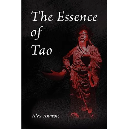 The Essence of Tao - Hardcover