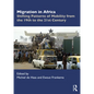 Migration in Africa: Shifting Patterns of Mobility from the 19th to the 21st Century - Paperback