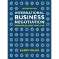 International Business Negotiation: Principles and Practice - Paperback