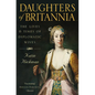 Daughters of Britannia: The Lives and Times of Diplomatic Wives - Paperback