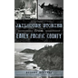 Jailhouse Stories from Early Pacific County - Hardcover