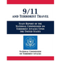 9/11 and Terrorist Travel: Staff Report of the National Commission on Terrorist Attacks Upon the United States - Paperback