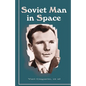 Soviet Man in Space - Paperback