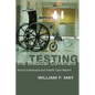 Testing the Medical Covenant - Paperback