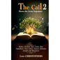 The Call: Moses the Great Negotiator 2 - Paperback
