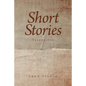 Short Stories: Volume One - Paperback