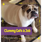Clemmy Gets a Job - Hardcover