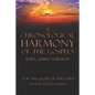 A Chronological Harmony of the Gospels - Paperback