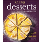 Desserts Illustrated: The Ultimate Guide to All Things Sweet 600+ Recipes - Hardcover