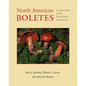North American Boletes: A Color Guide to the Fleshy Pored Mushrooms - Hardcover