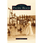 Pacific Beach - Hardcover