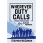 Wherever Duty Calls - Paperback
