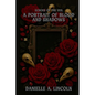 A Portrait of Blood and Shadows - Paperback