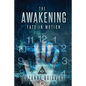 The Awakening: Fate in Motion - Paperback