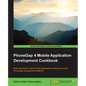 PhoneGap 4 Mobile Application Development Cookbook - Paperback